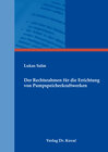 Buchcover Der Rechtsrahmen für die Errichtung von Pumpspeicherkraftwerken