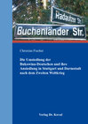 Buchcover Die Umsiedlung der Bukowina-Deutschen und ihre Ansiedlung in Stuttgart und Darmstadt nach dem Zweiten Weltkrieg