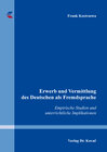 Buchcover Erwerb und Vermittlung des Deutschen als Fremdsprache