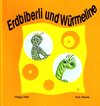 Buchcover Erdbiberli und Würmeline. Eine fantastische Geschichte