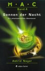 Buchcover M.A.C.. Ein phantastisches Abenteuer / Sonnen der Nacht