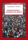 Buchcover Kommunikation - Schlüssel zum Erfolg