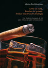 Buchcover Kohle ist weiß. Rauchen ist gesund. Trinken macht nicht abhängig.