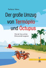 Buchcover Der große Umzug von Termópilo und Óctopus