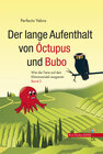 Buchcover Der lange Aufenthalt von Óctupus und Bubo