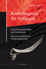 Buchcover Krebsdiagnose für Anfänger