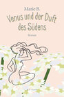 Buchcover Venus und der Duft des Südens