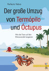 Buchcover Der große Umzug von Termópilo und Óctopus