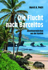 Buchcover Die Flucht nach Barceitos