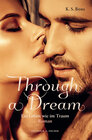 Buchcover Through a Dream. Ein Leben wie im Traum