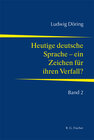 Buchcover Heutige deutsche Sprache - ein Zeichen für ihren Verfall?