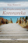 Buchcover Die Prophezeiung von Kororareka