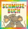 Buchcover Schmusebuch