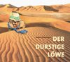 Buchcover Der durstige Löwe