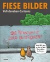 Buchcover Fiese Bilder - Voll-daneben-Cartoons