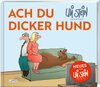 Buchcover Ach du dicker Hund (Uli Stein by CheekYmouse)