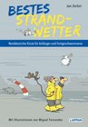 Buchcover Bestes Strandwetter - Norddeutsche Küste für Anfänger und Fortgeschwommene