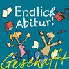 Buchcover Geschafft! Endlich Abitur!