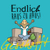 Buchcover Geschafft: Geschafft! Endlich raus zu Haus!