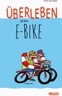 Buchcover Überleben auf dem E-Bike