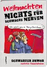 Buchcover Nichts für schwache Nerven – Weihnachten!