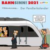 Buchcover Bahnsinn! Der Pendlerkalender 2021: Tischkalender mit Cartoon-Postkarten