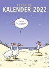 Buchcover Tetsche Kalender 2022: Monatskalender für die Wand