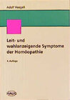 Buchcover Leit- und wahlanzeigende Symptome der Homöopathie
