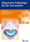 Buchcover Allgemeine Pathologie für die Tiermedizin