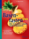 Buchcover Basenfasten plus - Mit Schüßler-Salzen sanft entsäuern