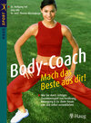 Buchcover Body-Coach: Mach das Beste aus Dir!