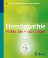 Buchcover Homöopathie: Nichts drin – nichts dran?