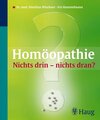 Buchcover Homöopathie: Nichts drin - nichts dran?