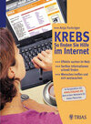 Buchcover Krebs - So finden Sie Hilfe im Internet. In Kooperation mit "www.inkanet.de", dem ersten Netzwerk für Krebs-Patienten