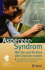Buchcover Asperger-Syndrom: Wie Sie und Ihr Kind alle Chancen nutzen
