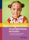 Buchcover Nahrungsmittel-Unverträglichkeiten bei Kindern