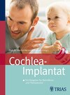 Buchcover Cochlea-Implantat