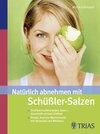Buchcover Natürlich abnehmen mit Schüßler-Salzen