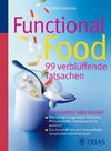 Buchcover Functional Food - 99 verblüffende Tatsachen
