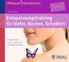 Buchcover Entspannungstraining für Kiefer, Nacken, Schultern