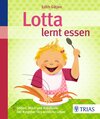 Buchcover Lotta lernt essen