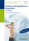 Buchcover Lehrbuch und Repetitorium der Akupunktur. Mit TCM-Modulen (TCM-Modular®)