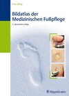 Buchcover Bildatlas der Medizinischen Fußpflege