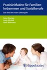 Buchcover Praxisleitfaden für Familienhebammen und Sozialberufe