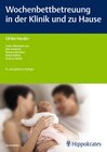 Buchcover Wochenbettbetreuung in der Klinik und zu Hause