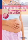 Buchcover Entspannt erleben: Schwangerschaft und Geburt