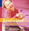 Buchcover Essensspaß für kleine Kinder