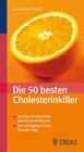 Buchcover Die 50 besten Cholesterinkiller