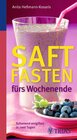 Buchcover Saftfasten fürs Wochenende