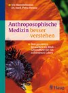 Buchcover Anthroposophische Medizin besser verstehen